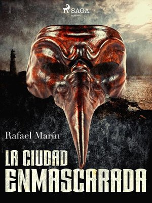 cover image of La ciudad enmascarada